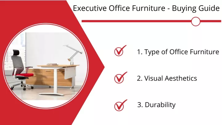 executive office furniture buying guide
