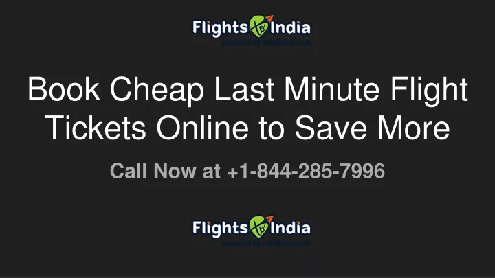 book cheap last minute flight tickets online to save more