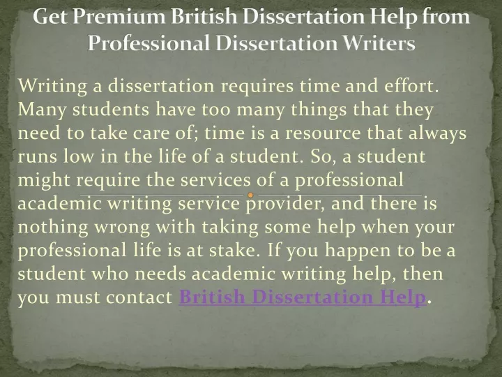 get premium british dissertation help from professional dissertation writers