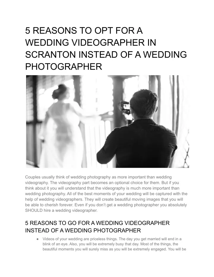 5 reasons to opt for a wedding videographer