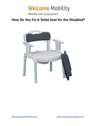 How Do You Fix A Toilet Seat for the Disabled?