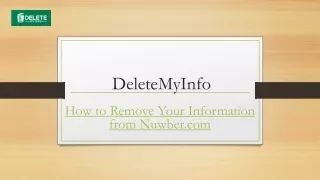 How to Remove Your Information From Nuwber.com | Deletemyinfo.com