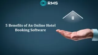 5 Benefits of An Online Hotel Booking Software