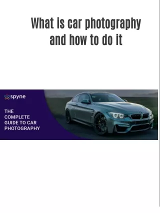 What is car photography and how to do it