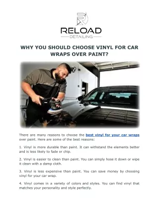 WHY YOU SHOULD CHOOSE VINYL FOR CAR WRAPS OVER PAINT