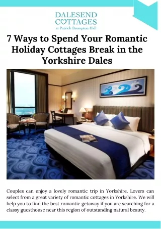 7 Ways to Spend Your Romantic Holiday Cottages Break in the Yorkshire Dales
