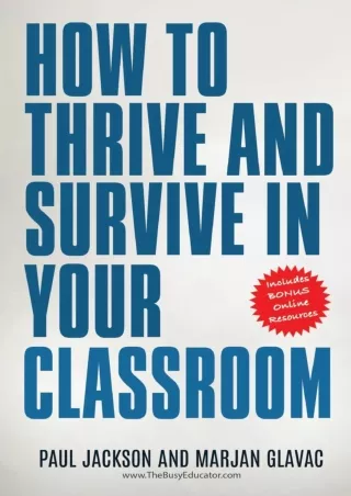 DOWNLOA T  How to Thrive and Survive in Your Classroom Learn simple