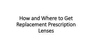 How and Where to Get Replacement Prescription Lenses