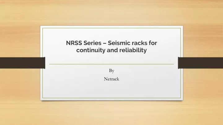 nrss series seismic racks for continuity and reliability