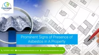 Prominent Signs of Presence of Asbestos in A Property