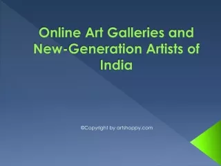 Online Art Galleries and New-Generation Artists of India