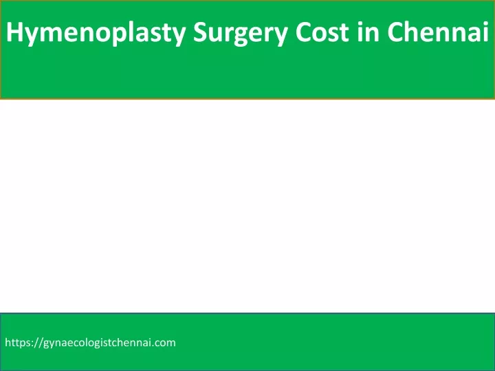 hymenoplasty surgery cost in chennai