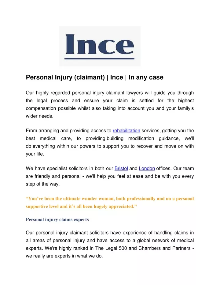 personal injury claimant ince in any case