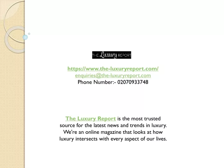 https www the luxuryreport com enquiries@the