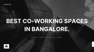 Best Co-Working Spaces in Bangalore.