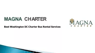 Best Washington DC Charter Bus Rental Services