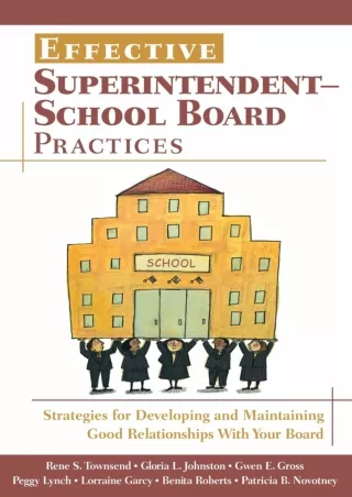 eBOOK  Effective Superintendent School Board Practices Strategies for