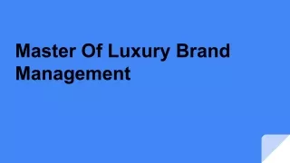 Master Of Luxury Brand Management