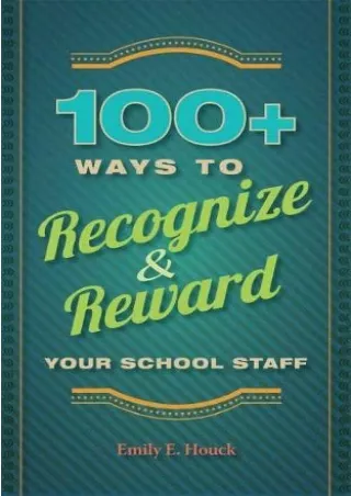 ePUB  100 Ways to Recognize and Reward Your School Staff