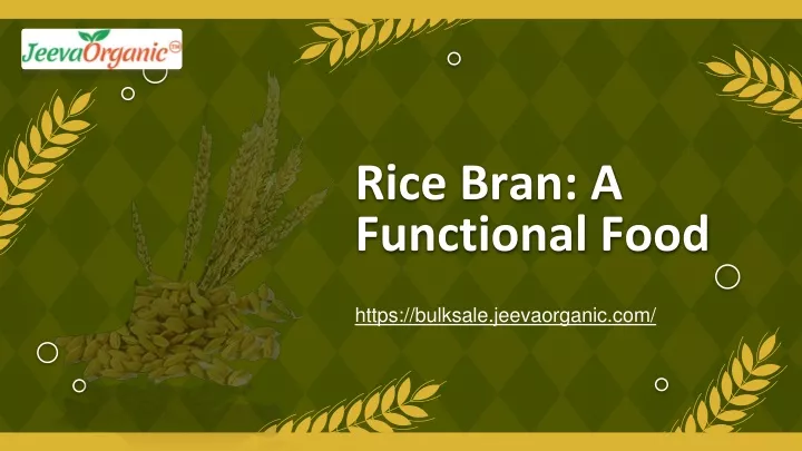 rice bran a functional food