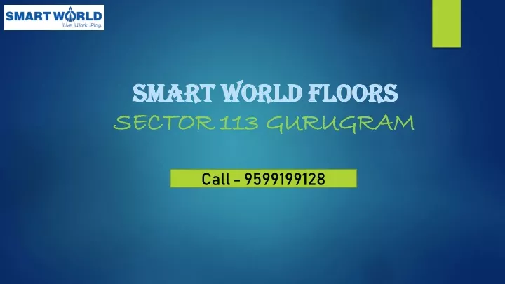 smart world floors sector 113 gurugram