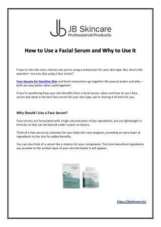 How to Use a Facial Serum and Why to Use it