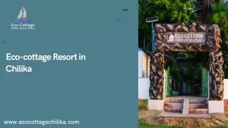 eco cottage resort in chilika