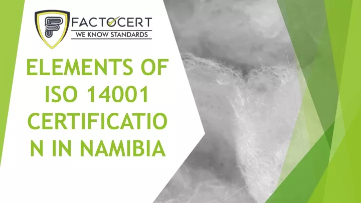 elements of iso 14001 certificatio n in namibia