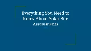 everything you need to know about solar site