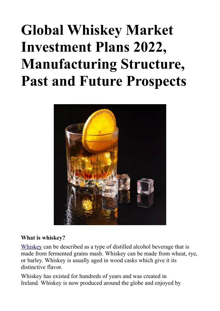 global whiskey market investment plans 2022