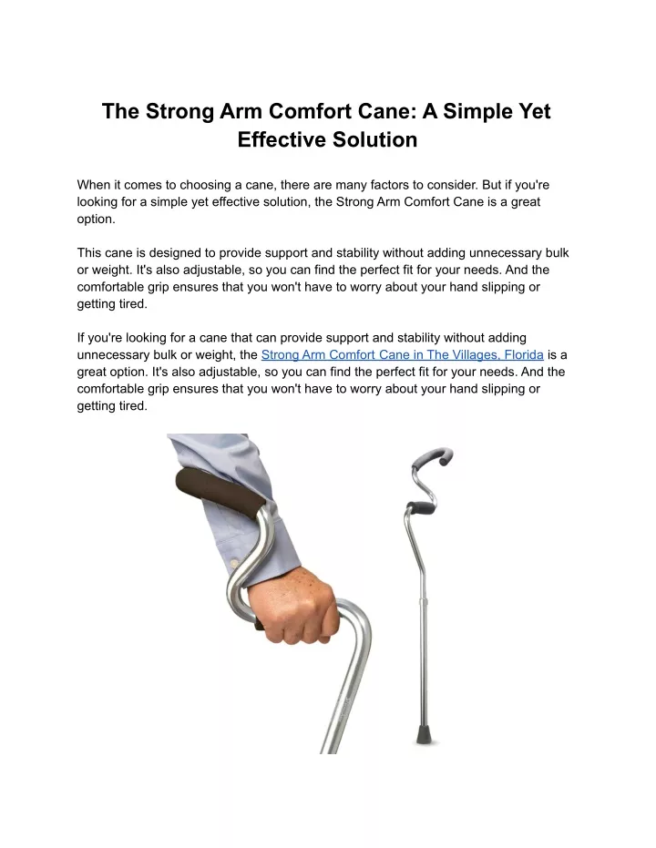 the strong arm comfort cane a simple