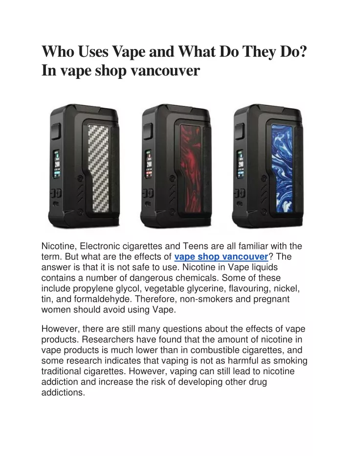 who uses vape and what do they do in vape shop