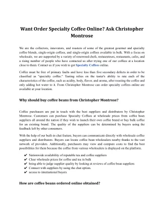 Want Order Specialty Coffee Online_ Ask Christopher Montrose.docx
