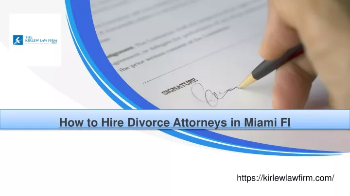 how to hire divorce attorneys in miami fl