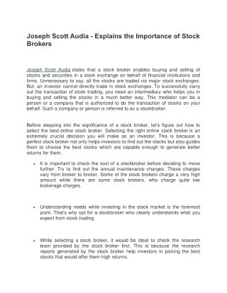 Joseph Scott Audia - Explains the Importance of Stock Brokers