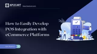 How to Easily Develop POS Integration with eCommerce Platforms
