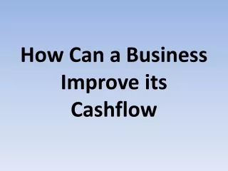how can a business improve its cashflow