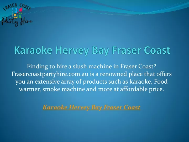 karaoke hervey bay fraser coast