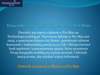 Dowiedz się więcej o Iphone 11 Pro Max  Technologicznyblog.pl