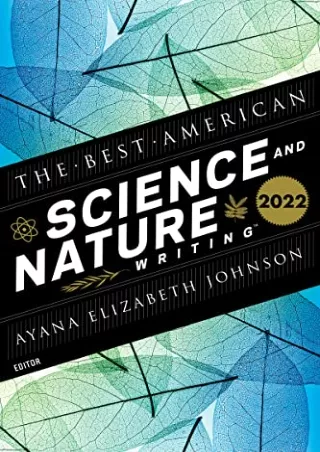 PDF DOWNLOAD The Best American Science And Nature Writing 2022