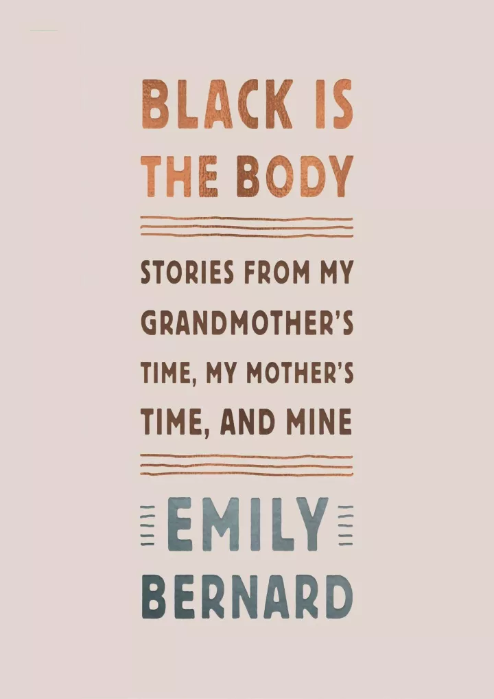 black is the body stories from my grandmother