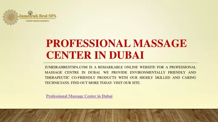 Ppt Professional Massage Center In Dubai Powerpoint Presentation Id 