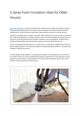Is Spray Foam Insulation Ideal for Older Houses