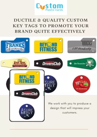 Ductile & Quality Custom Key Tags to Promote Your Brand Quite Effectively 