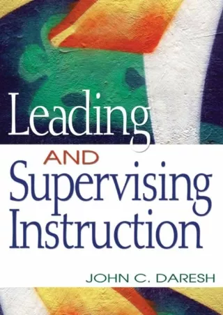DOWNLOA T  Leading and Supervising Instruction