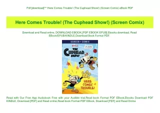 Pdf [download]^^ Here Comes Trouble! (The Cuphead Show!) (Screen Comix) eBook PDF