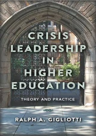 eBOOK  Crisis Leadership in Higher Education Theory and Practice