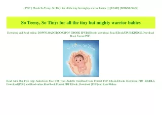 { PDF } Ebook So Teeny  So Tiny for all the tiny but mighty warrior babies [[] [READ] [DOWNLOAD]]