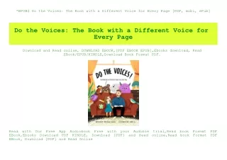 EPUB$ Do the Voices The Book with a Different Voice for Every Page [PDF  mobi  ePub]