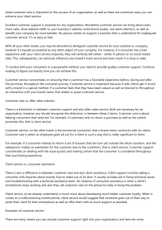 Customer care: What it is and also why it matters